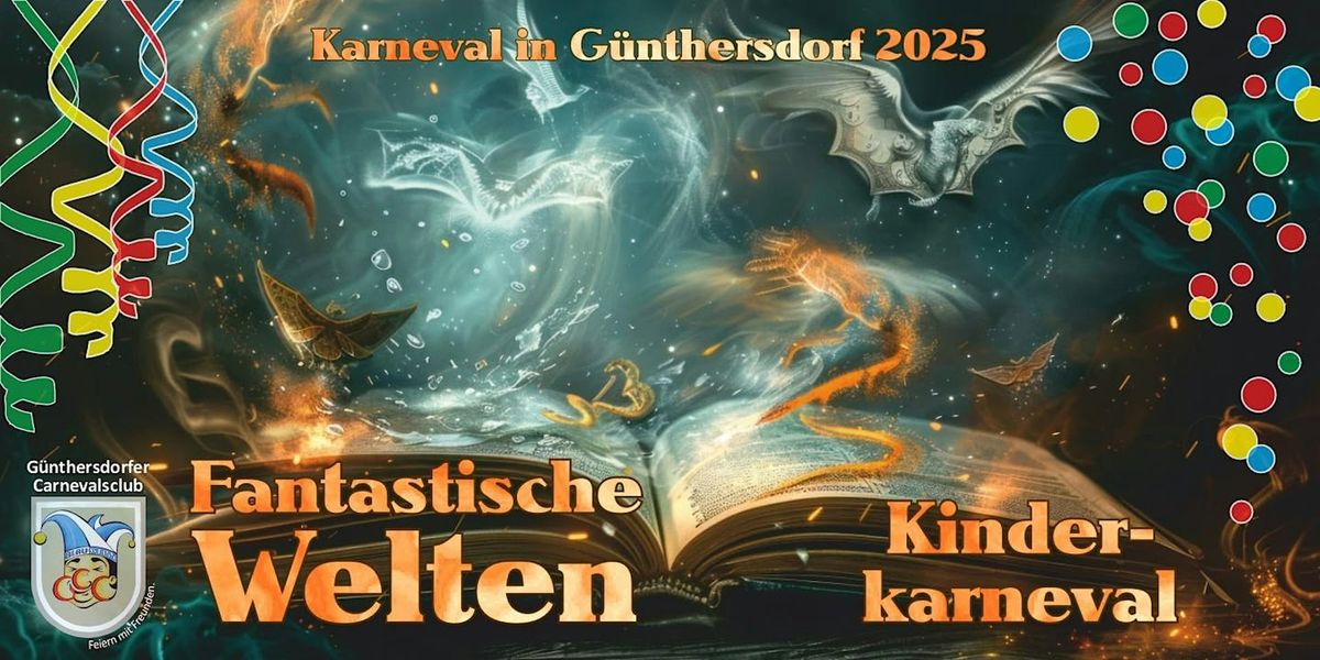 Karneval in G\u00fcnthersdorf - FANTASTISCHE WELTEN - Kinderkarneval