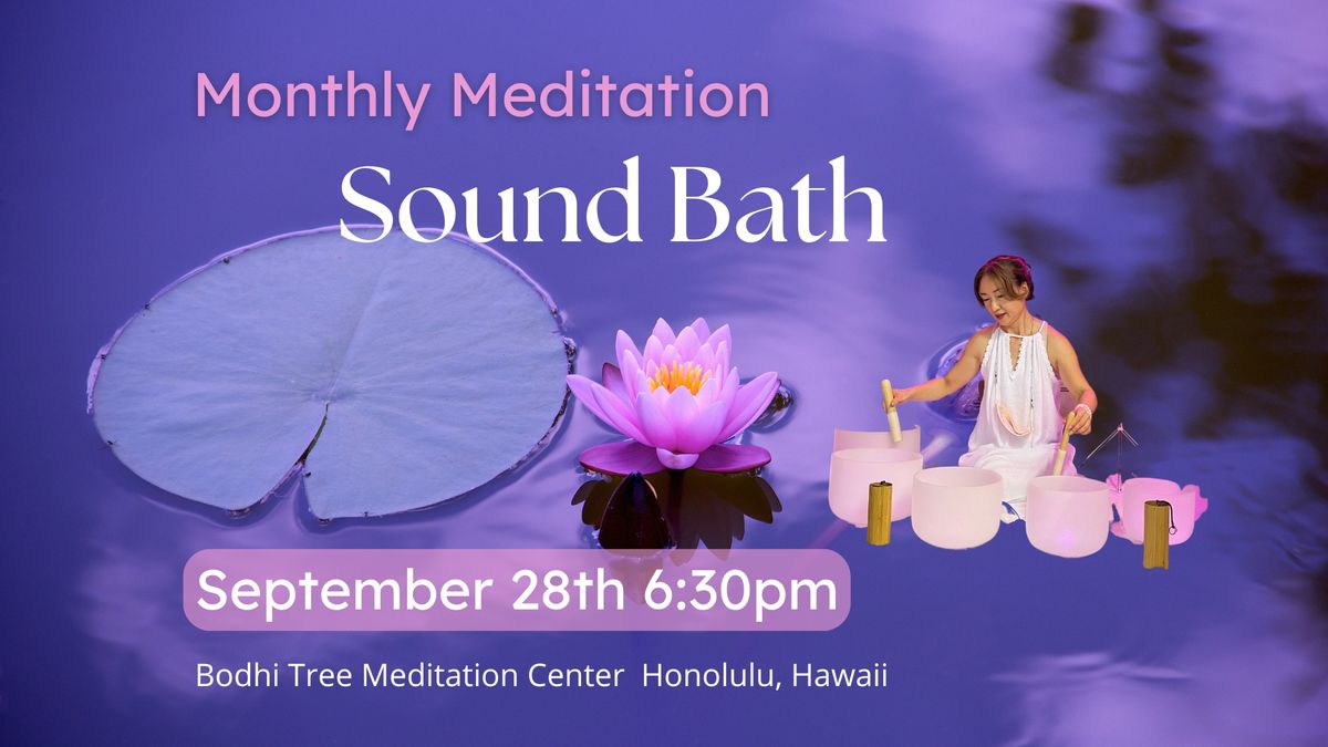 Monthly Meditation Sound Bath 