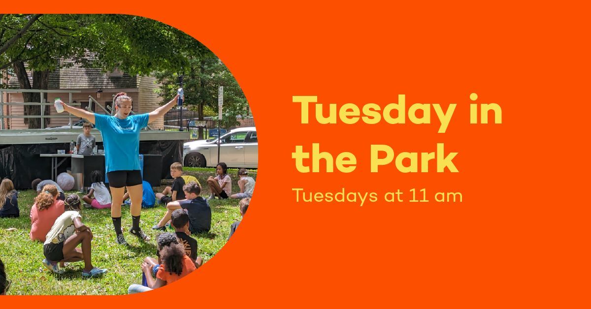 Tuesday in the Park