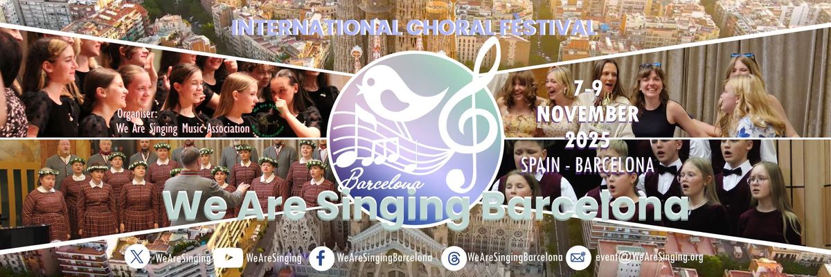 We Are Singing Barcelona 2025 International Choral Festival