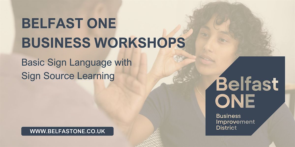 Basic Sign Language Workshop with Sign Source Learning, 1st Floor ...