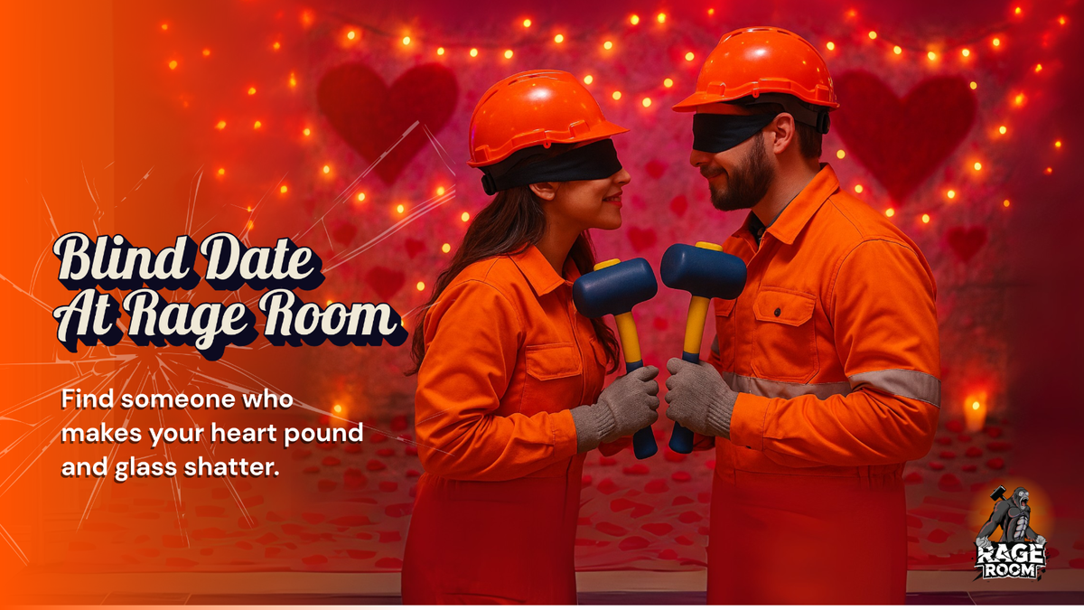 Blind Date at Rage Room Mumbai