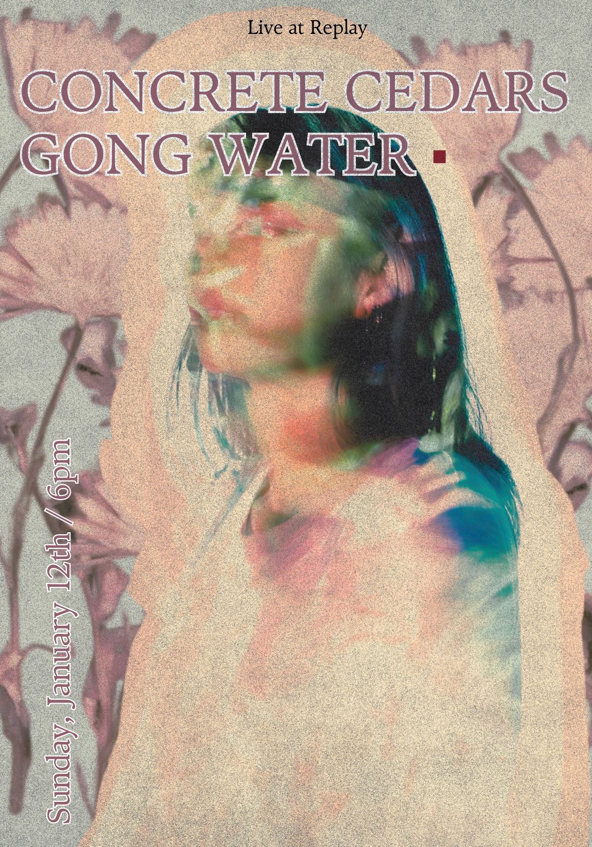 Concrete Cedars \/\/ Gong Water ~ 6pm Early Show