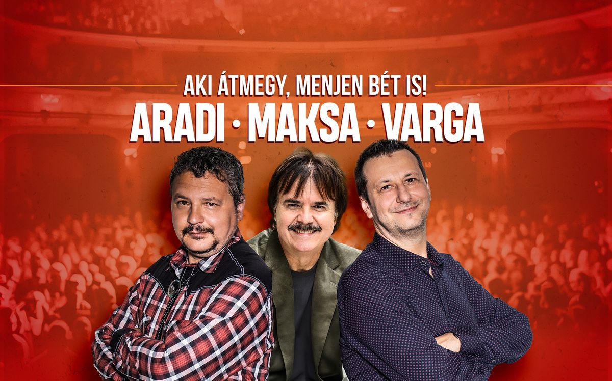 Aradi Varga Show - Szentendre - Szt\u00e1rvend\u00e9g: Maksa Zolt\u00e1n