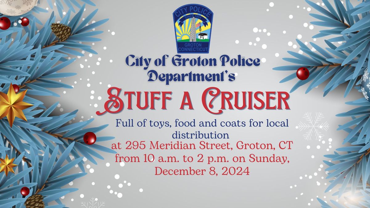 Stuff A Cruiser: Toy, Food and Coat Drive