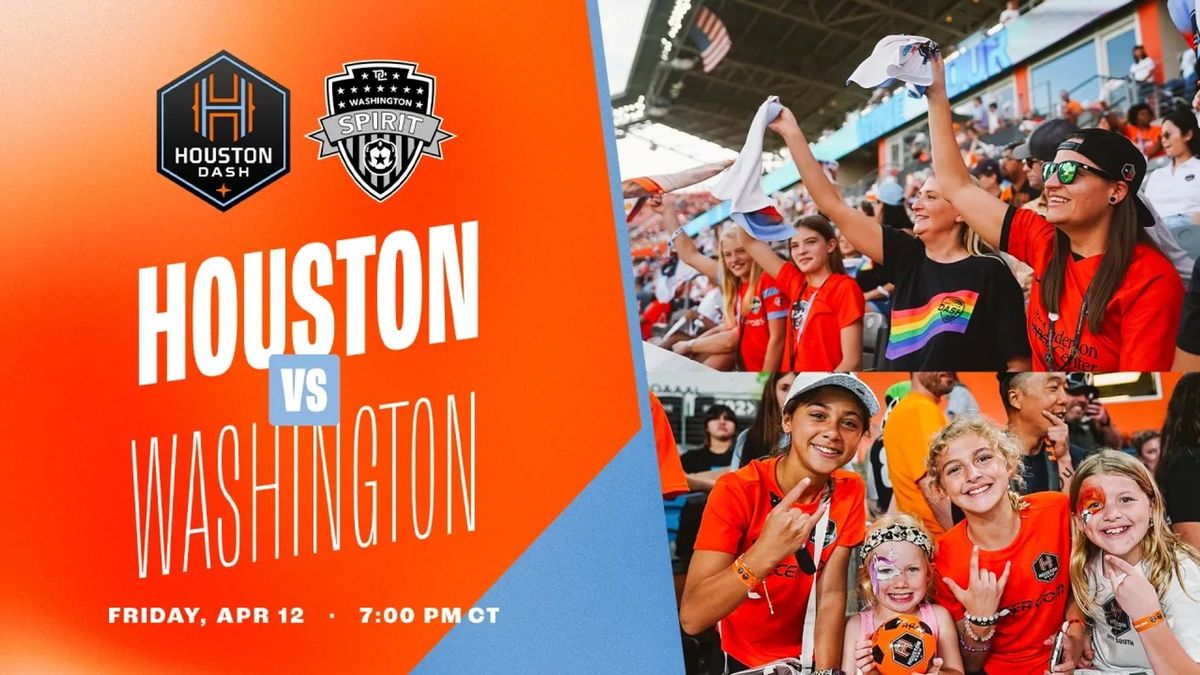 Washington Spirit vs. Houston Dash