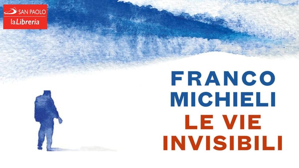 Presentazione del libro "LE VIE INVISIBILI"