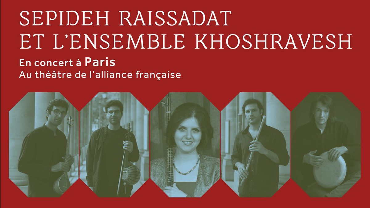 Sepideh Raissadat et l'ensemble Khoshravesh