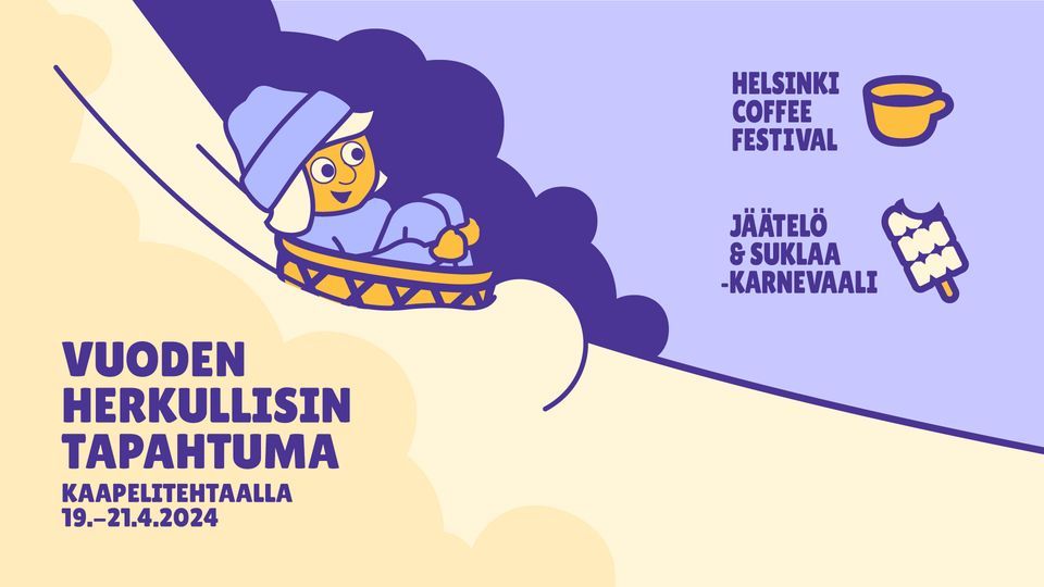 Helsinki Coffee Festival & J\u00e4\u00e4tel\u00f6- ja suklaakarnevaali 2024