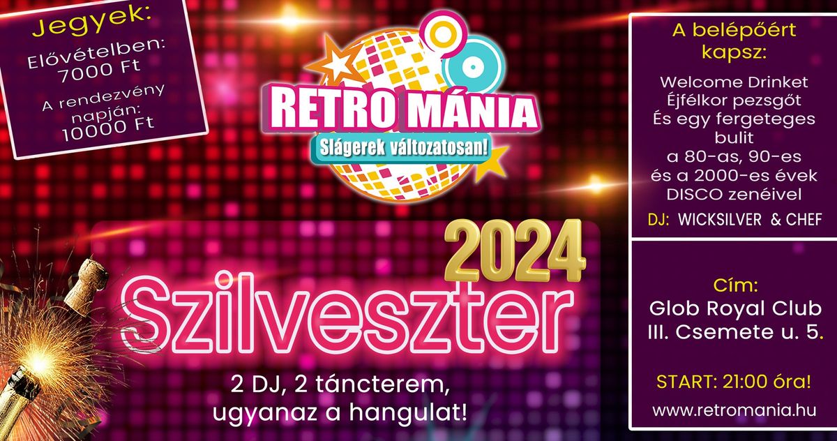 Retro M\u00e1nia Szilveszter 2024