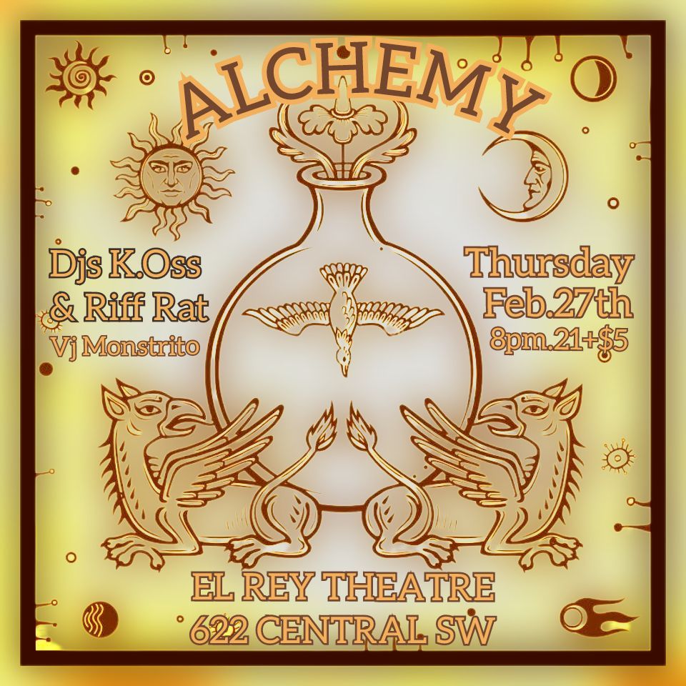 ALCHEMY- Djs K.Oss & Riff Rat