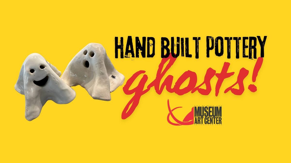 Hand Built Pottery: GHOSTS!