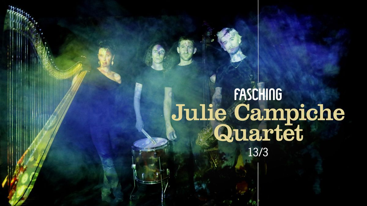 Julie Campiche Quartet | Fasching, Stockholm