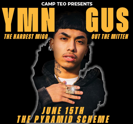 Camp Teo: YMN GUS | Pyramid Scheme 6\/15