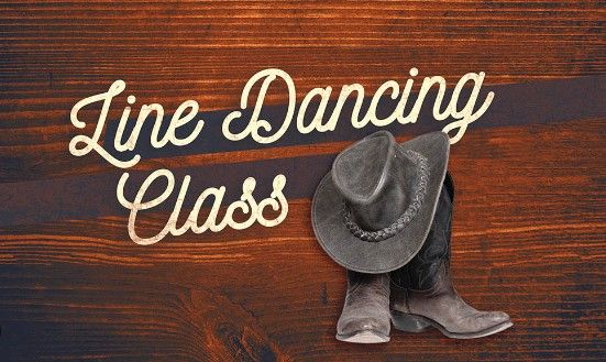 Learn to Line Dance!  6:30pm - 8:30pm