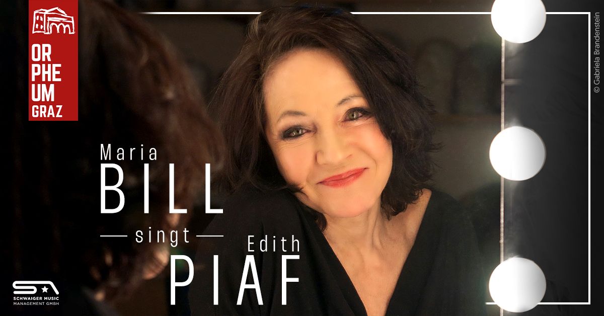 MARIA BILL singt Edith Piaf \u2022 Orpheum Graz