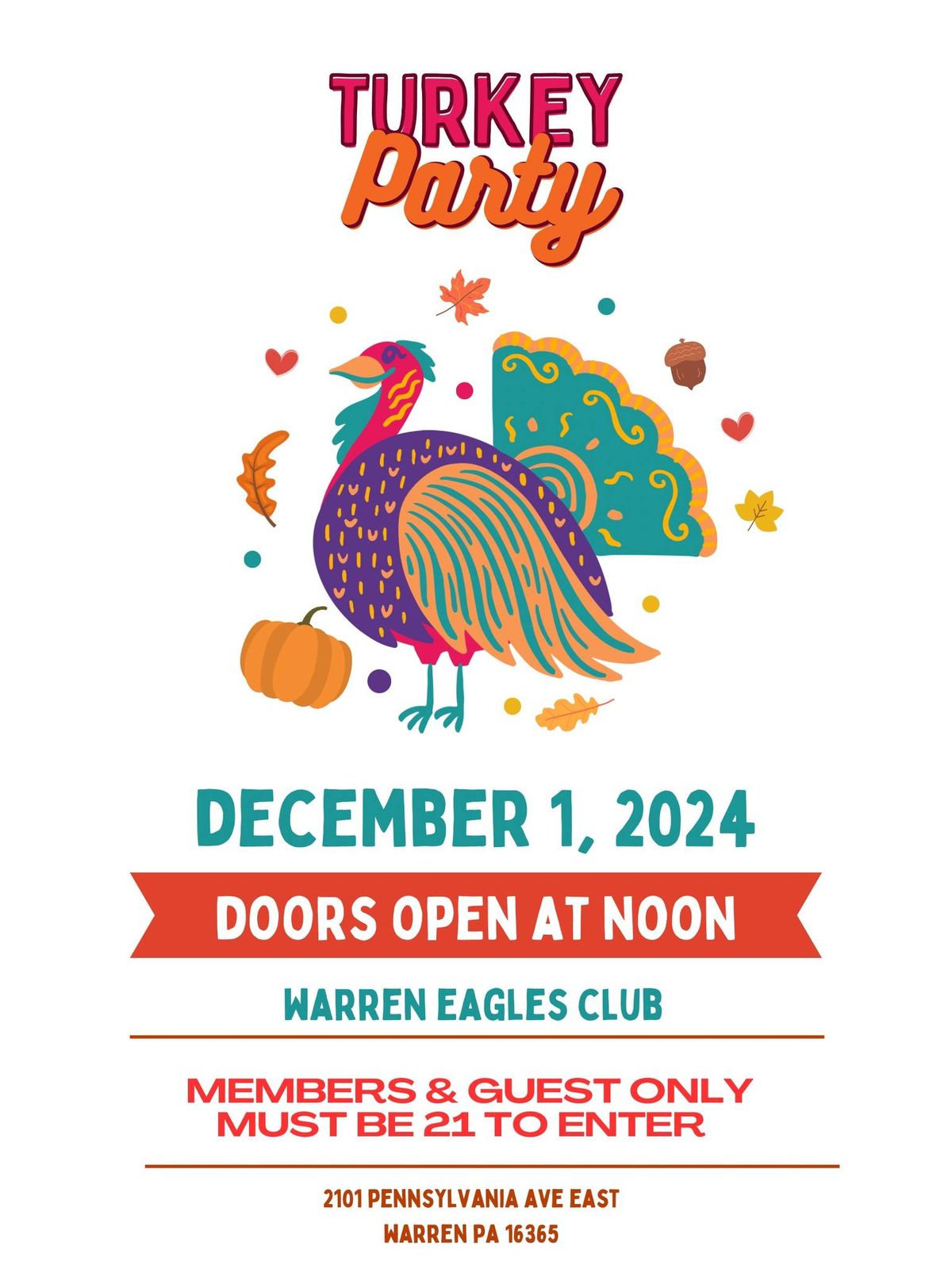 Eagles Club Annual turkey party