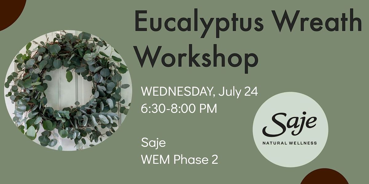 Eucalyptus Wreath Workshop