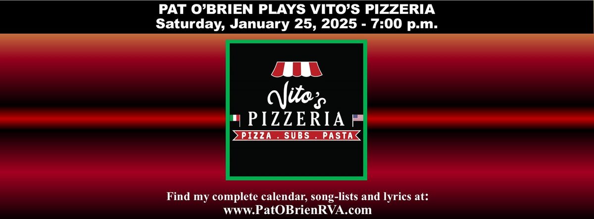 Pat O'Brien Plays Vito's Pizzeria