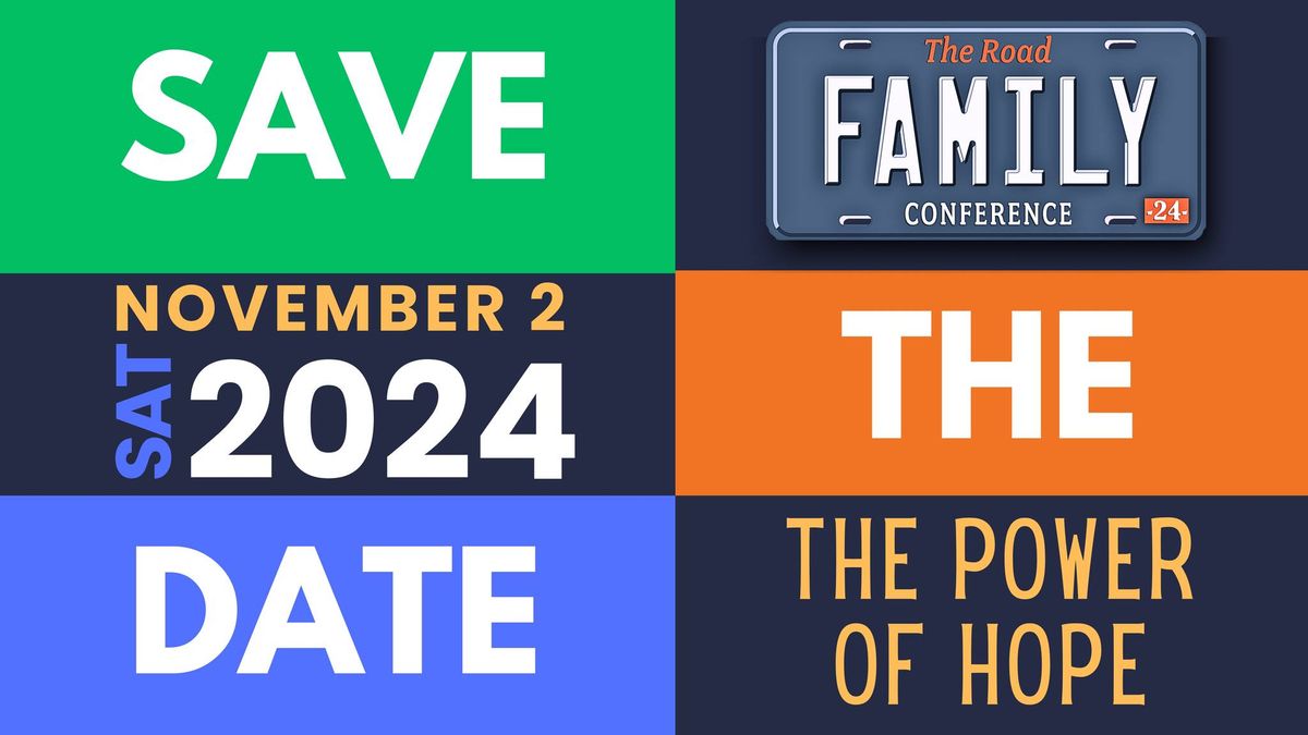 The Road Family Conference