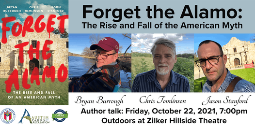 Forget the Alamo: The Rise and Fall of the American Myth- Author Talk