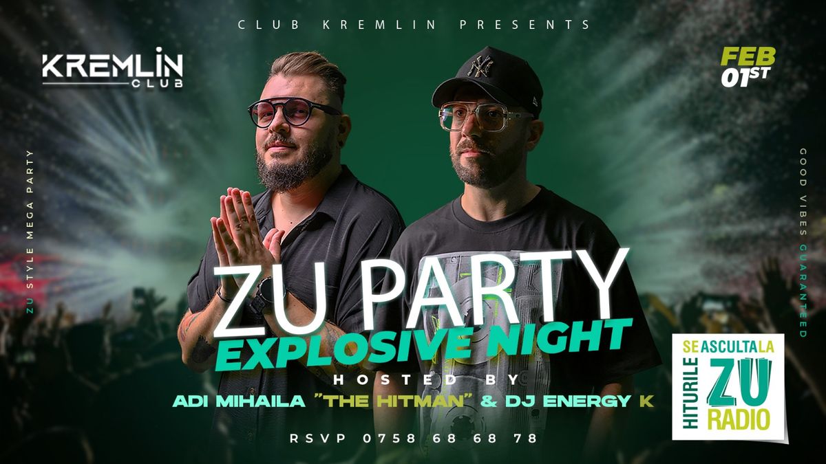 ZU Party - Club Kremlin Bacau