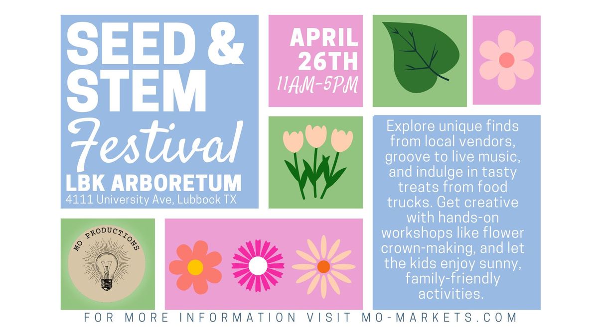 Seed & Stem Festival