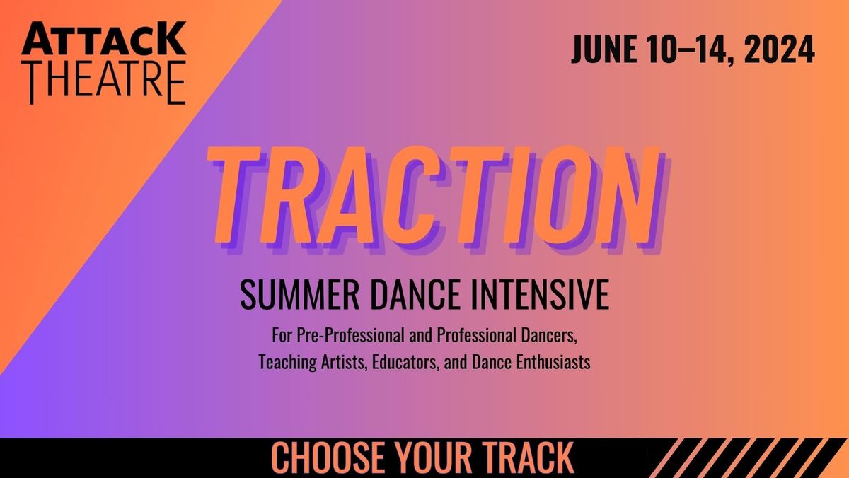Traction: Summer Dance Intensive