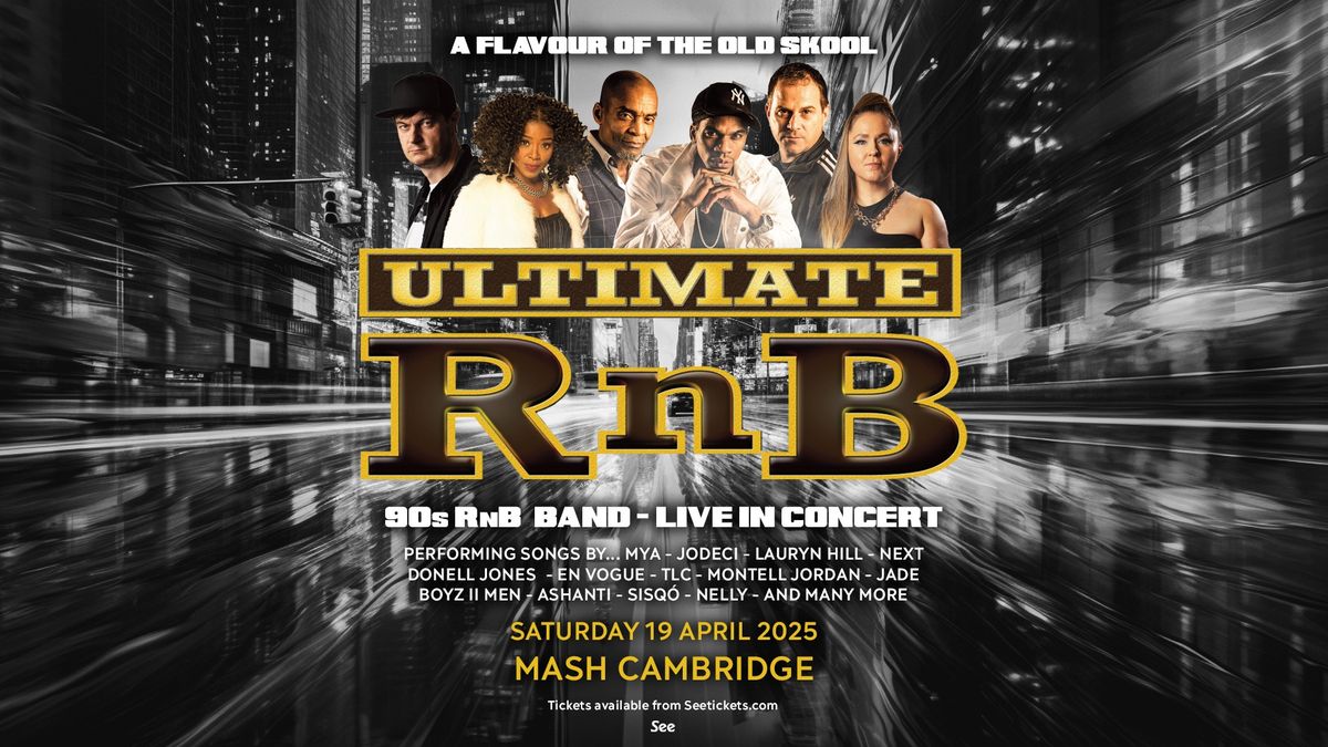 Ultimate RnB - Live 90s R&B | Cambridge