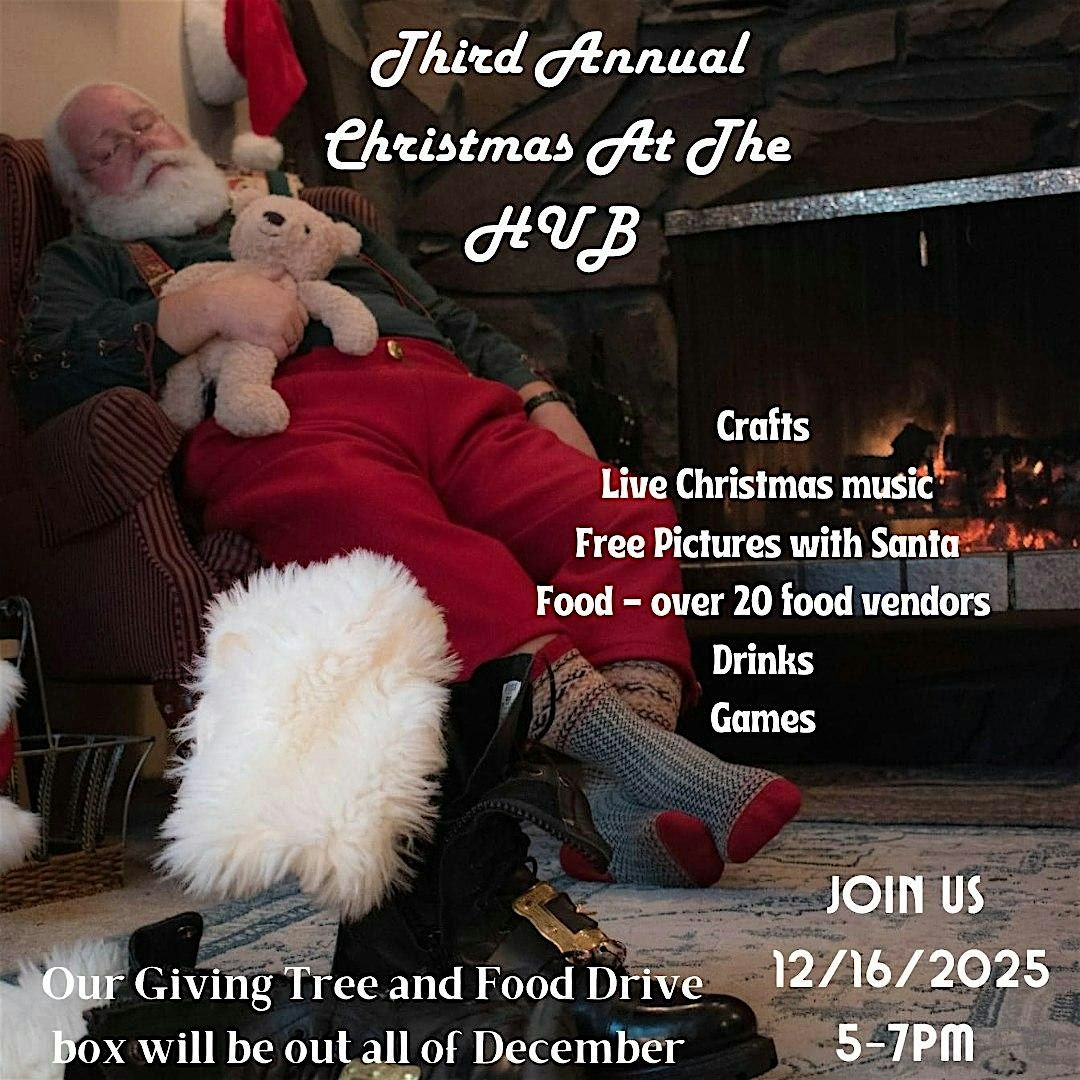 3rd Annual Christmas at the Hub