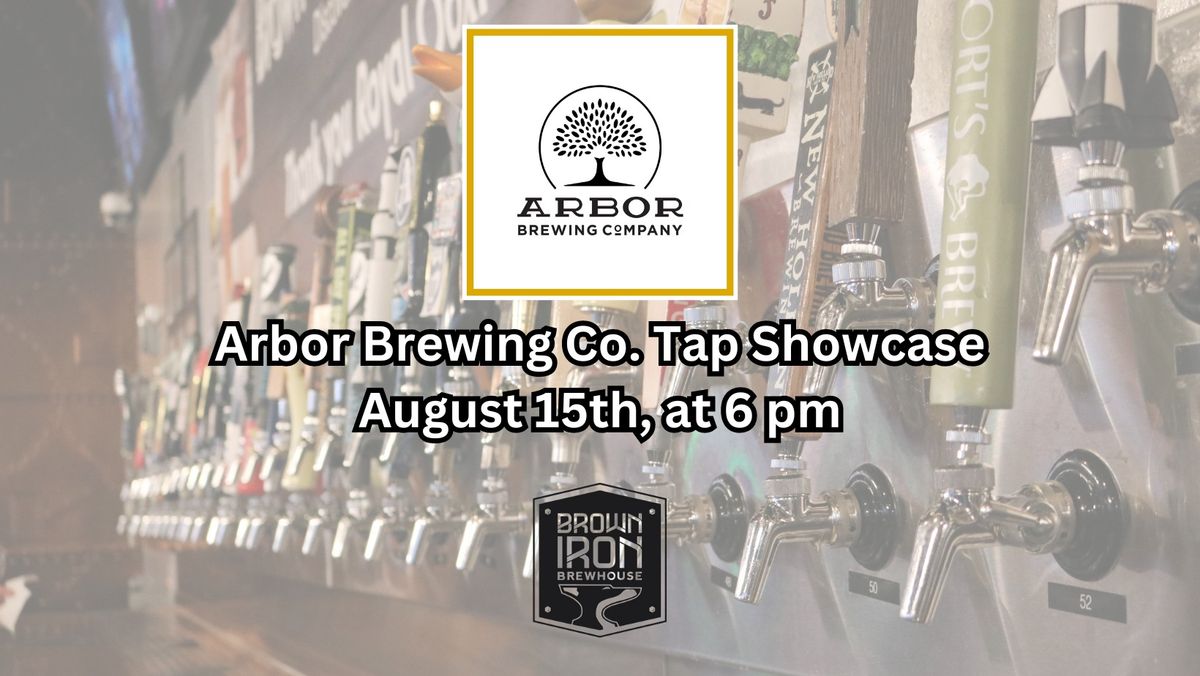 Arbor Brewing Co. Tap Showcase