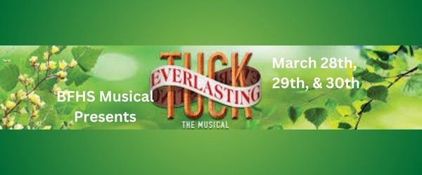 Beaver Falls High School Presents Tuck Everlasting