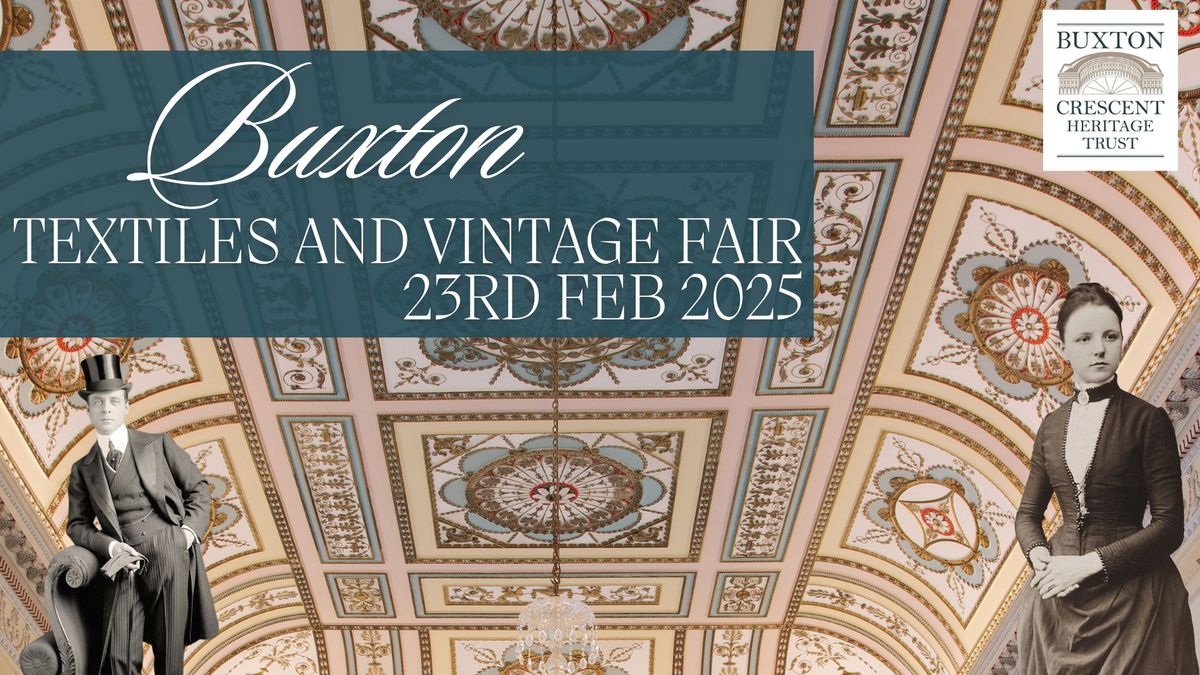 Buxton Textiles & Vintage Fair