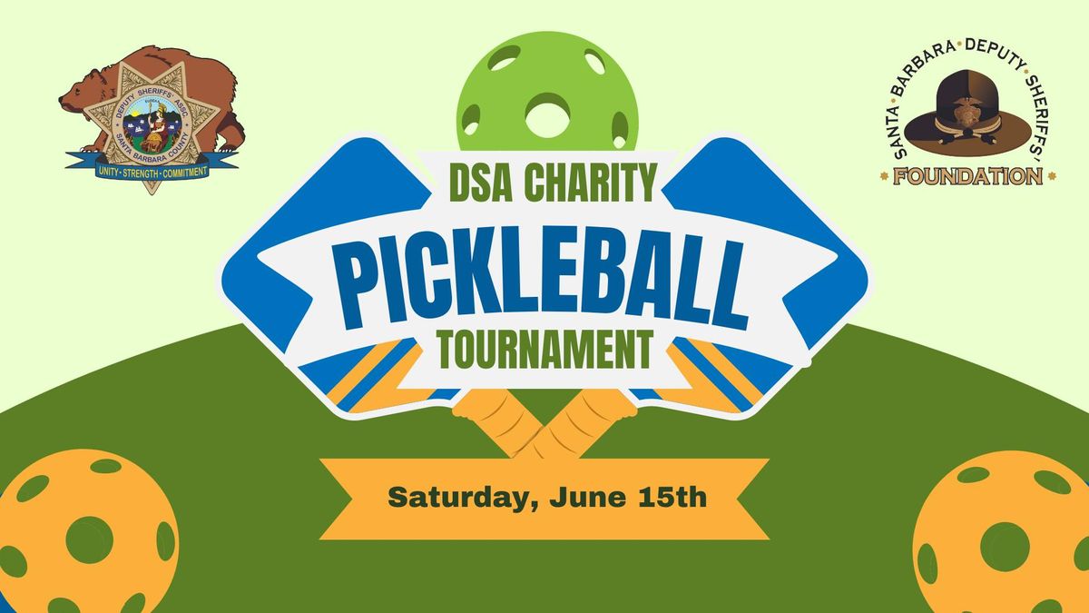 Charity Pickleball Tournament, hosted by the Deputy Sheriffs' Association