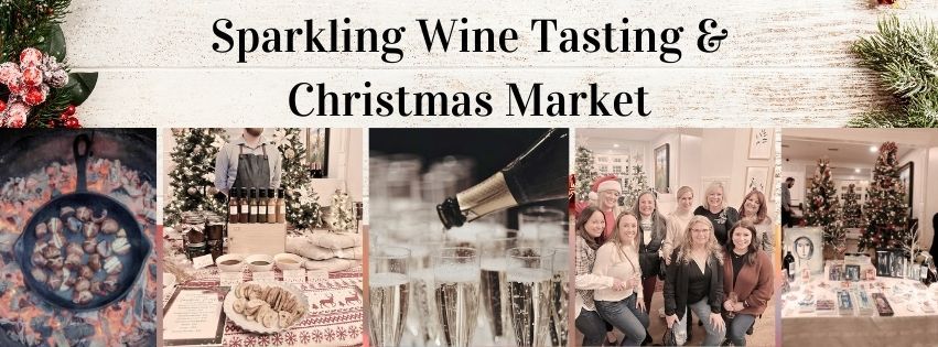 Annual Sparkling Wine Tasting & Christmas Market