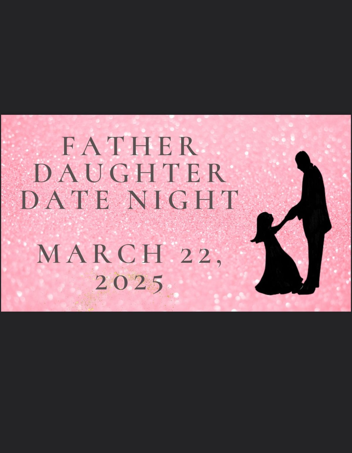 Father Daughter Date Night 2025