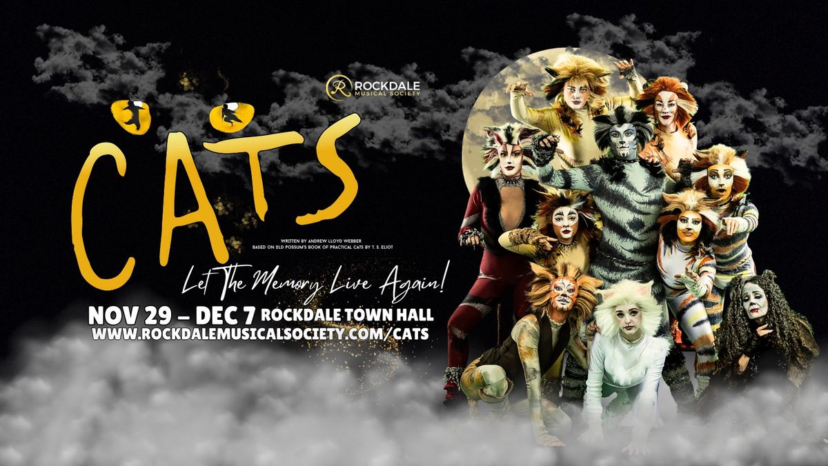 CATS THE MUSICAL BY ROCKDALE MUSICAL SOCIETY