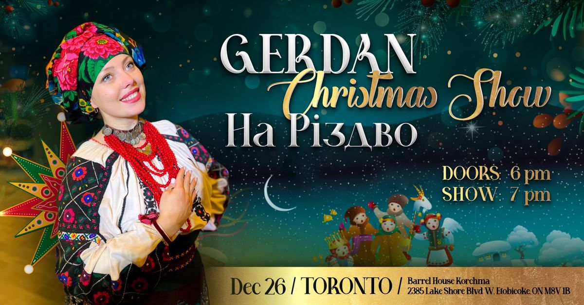 GERDAN Christmas | Toronto - Dec 26