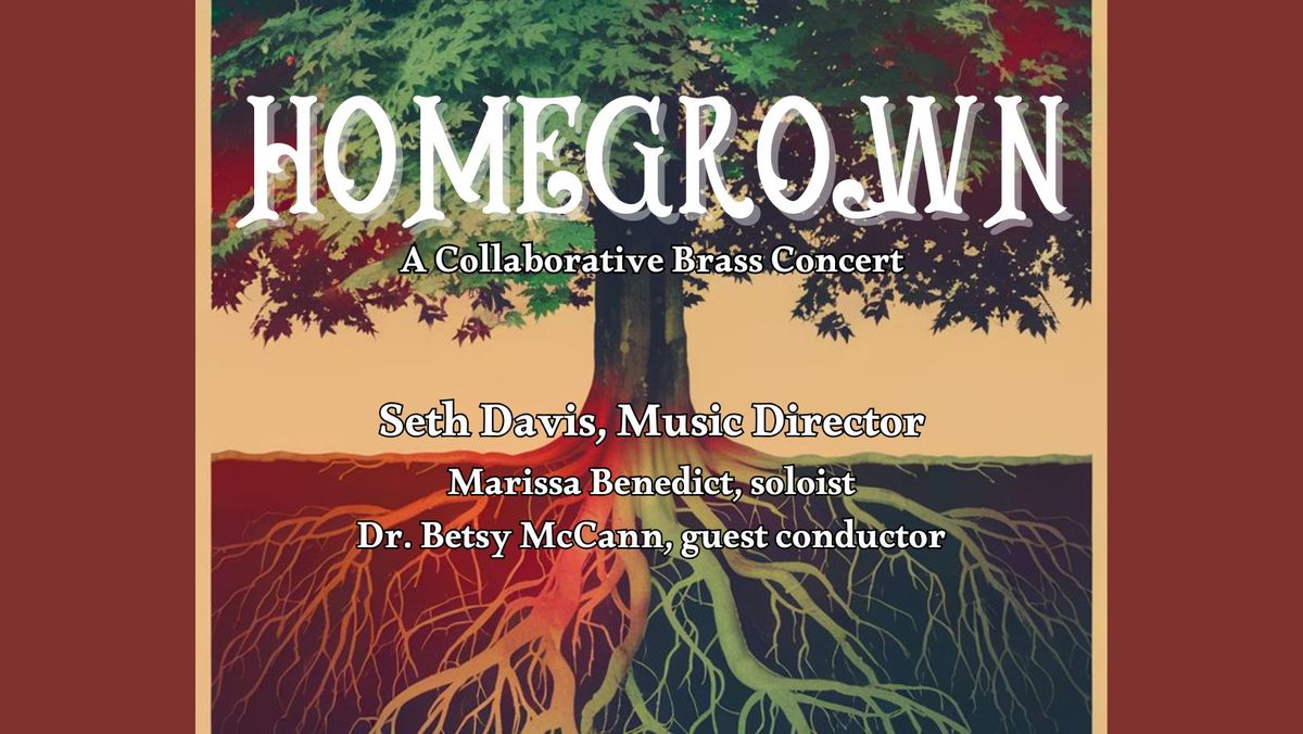 Homegrown: A Collaborative Brass Concert