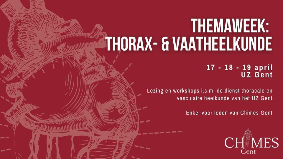 Themaweek: Thorax- en Vaatheelkunde