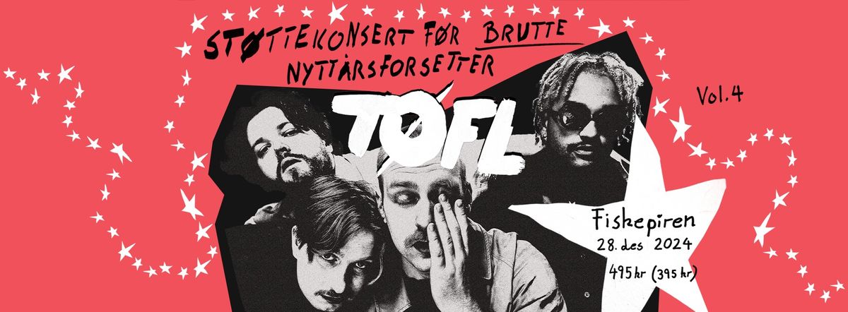 T\u00d8FLs st\u00f8ttekonsert f\u00f8r brutte nytt\u00e5rsforsetter vol. 4