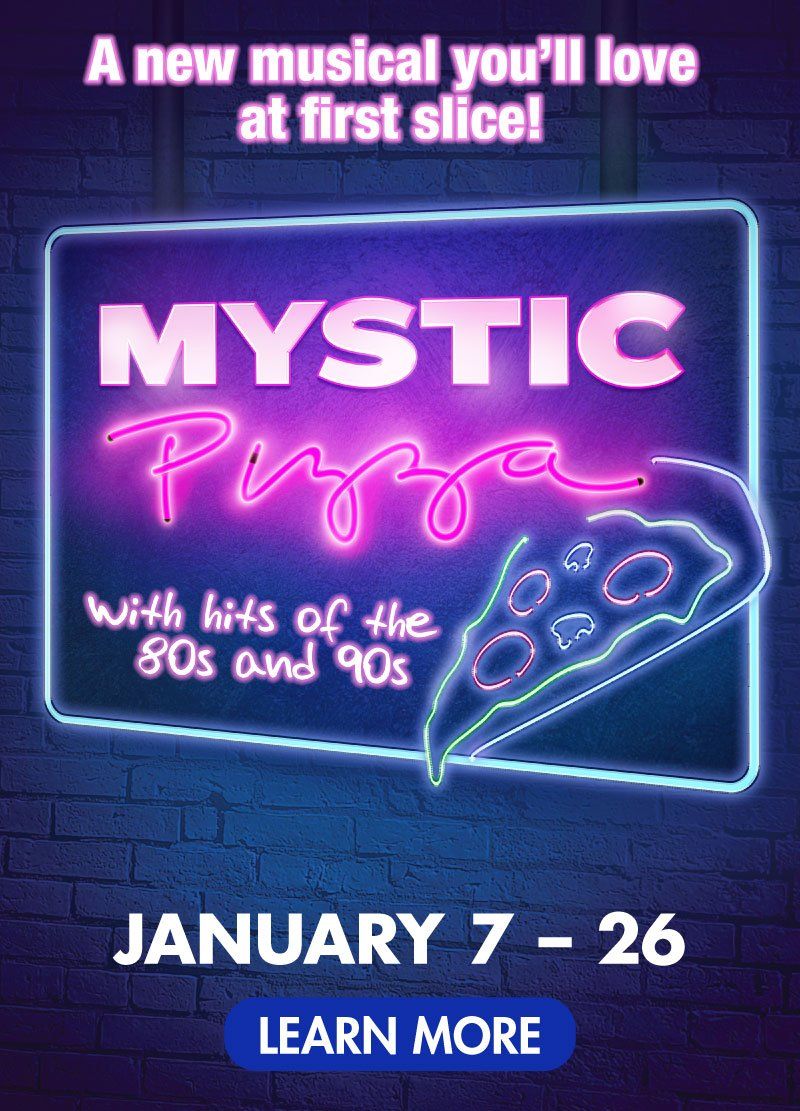 Mystic Pizza - The Musical - Wilmington