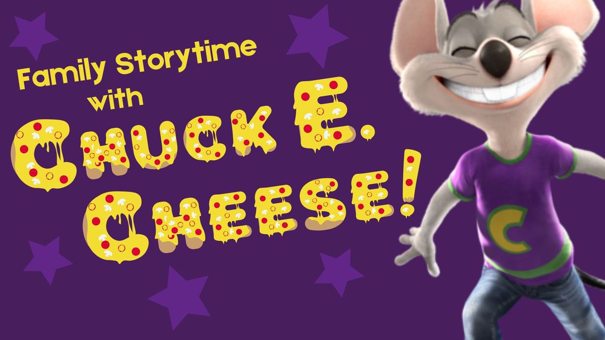 Family Storytime with Chuck E. Cheese