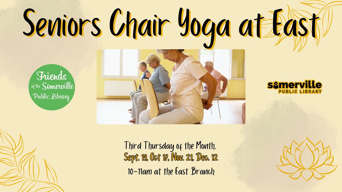 Seniors Chair Yoga at East