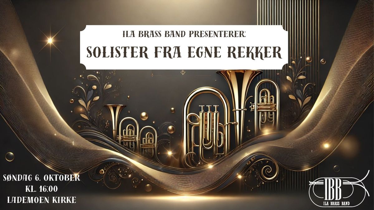 Ila Brass Band: Solister fra egne rekker