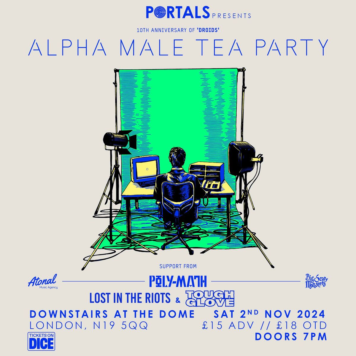 Portals Presents: Alpha Male Tea Party, Poly-Math, Lost in the Riots, Tough Glove