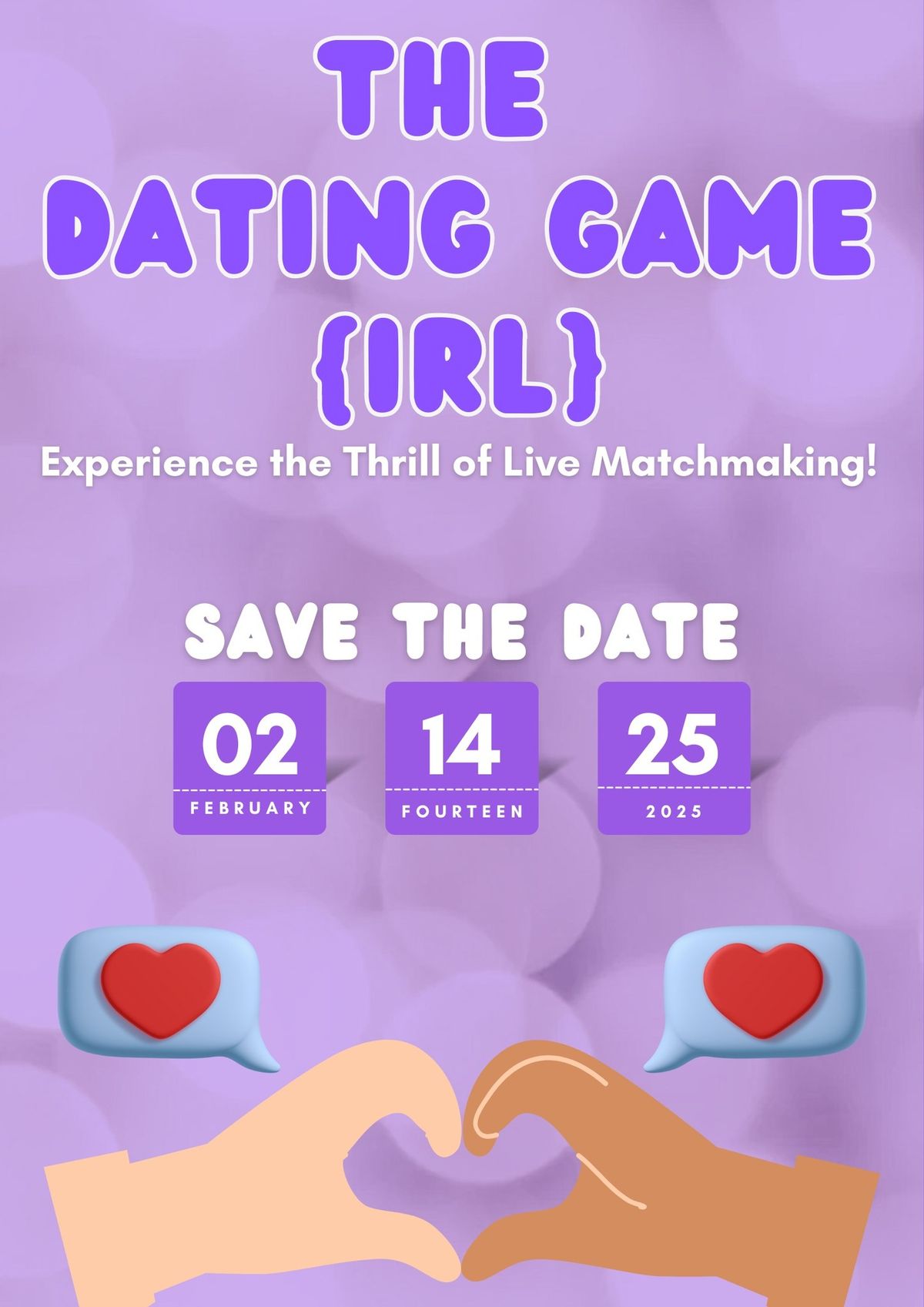 The Dating Game {IRL}