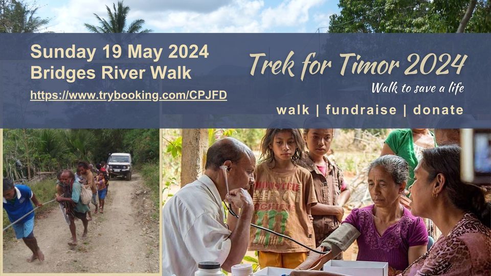 Trek for Timor 2024 - Bridges River Walk