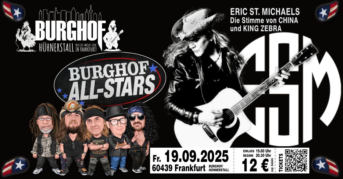 CLASSIC ROCK NIGHT mit ERIC ST. MICHAELS (China | King Zebra) und Burghof ALLStars