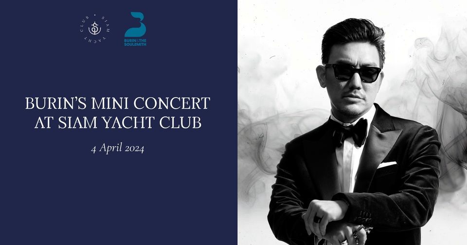 Burin's Mini Concert at Siam Yacht Club